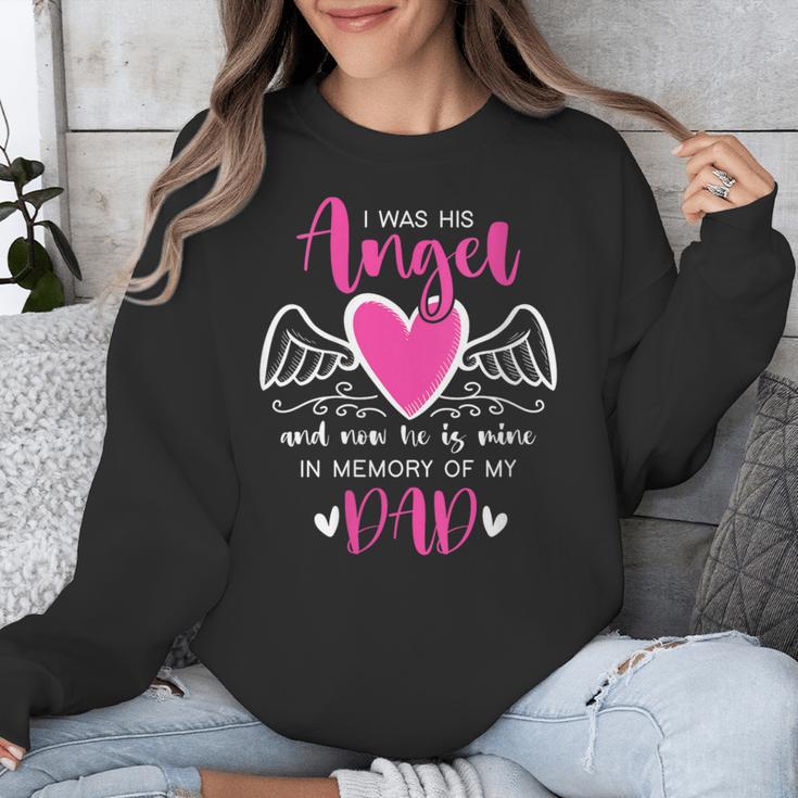 Memory Of My Dad I Was Her Angel Now She Is Mine Heaven Unisex Sweatshirt Memory Of My Dad I Was Her Angel Now She Is Mine Heaven Unisex Sweatshirt