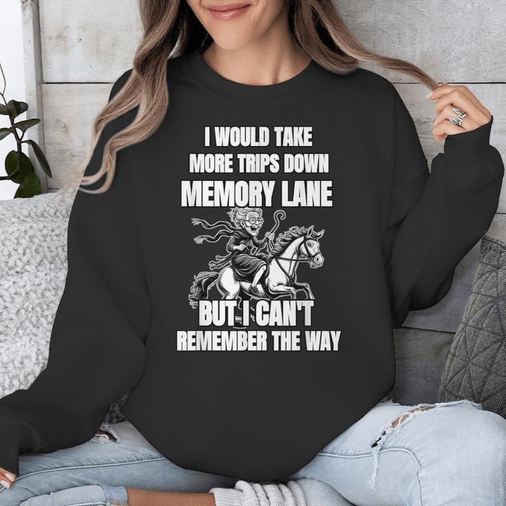 Memory Lane Trips Can't Remember Way Forgetful Grandma Horse Unisex Sweatshirt