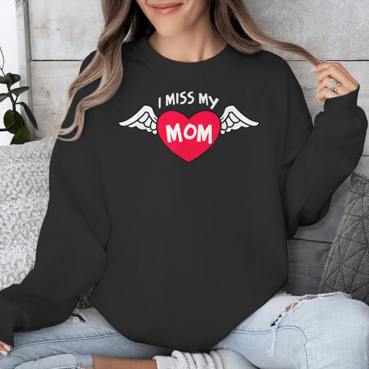 I MISS MY MOM Loving Memory Mother Unisex Sweatshirt I MISS MY MOM Loving Memory Mother Unisex Sweatshirt