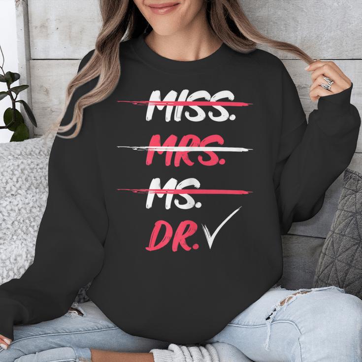 Miss Mrs Ms Dr Doctorate Graduation Unisex Sweatshirt