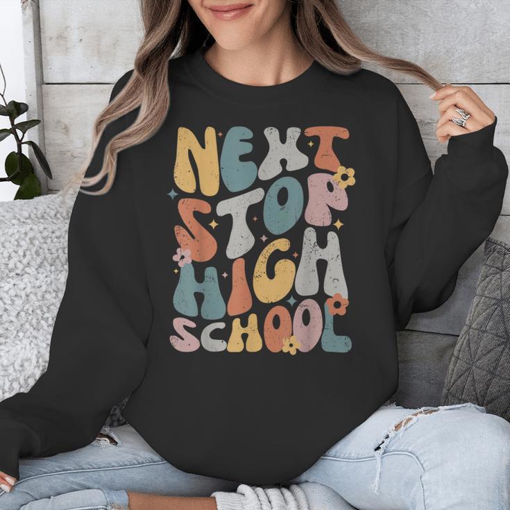 Next Stop High School Middle School Graduation Last Day Unisex Sweatshirt