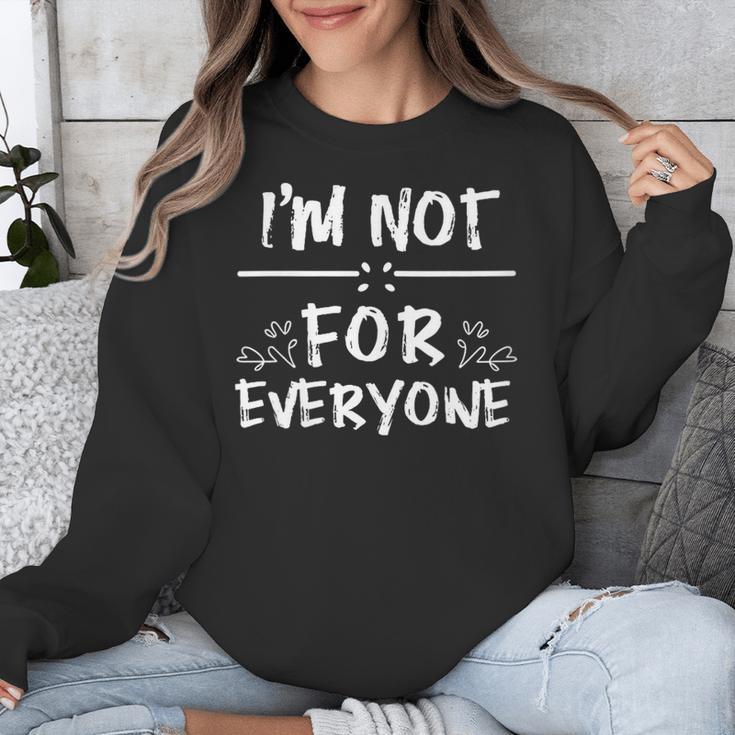 Not 4 Everyone Sarcastic Introvert Graphic Unisex Sweatshirt Not 4 Everyone Sarcastic Introvert Graphic Unisex Sweatshirt