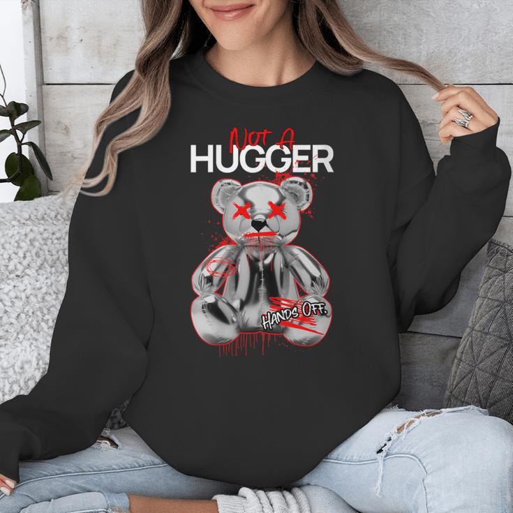 Not A Hugger Teddy Bear Antisocial Introvert Unisex Sweatshirt Not A Hugger Teddy Bear Antisocial Introvert Unisex Sweatshirt