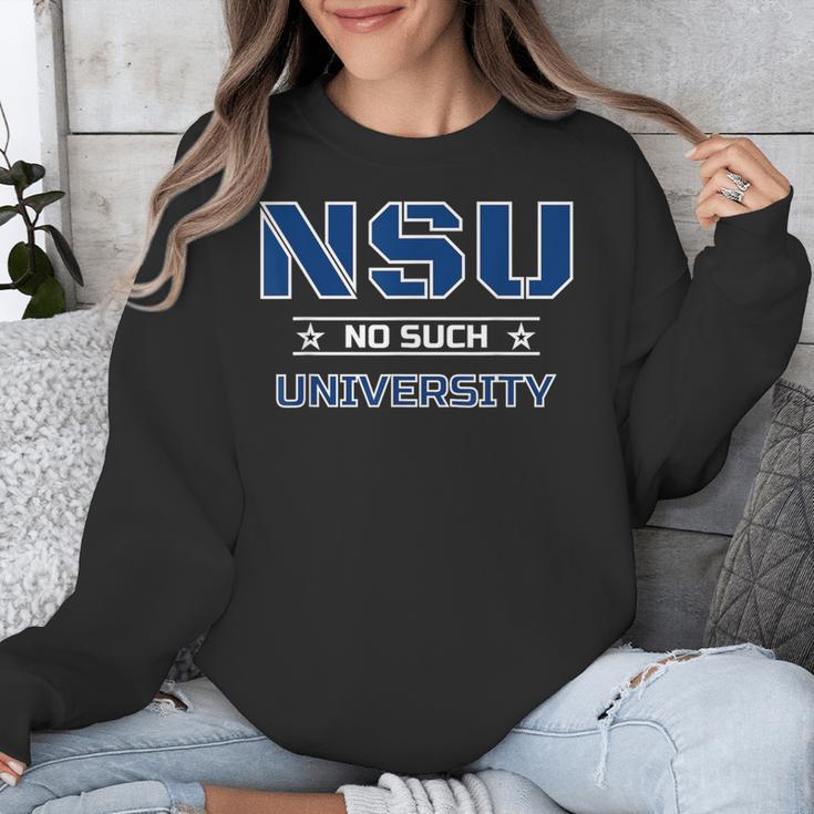 NSU No Such University High School Graduation Unisex Sweatshirt