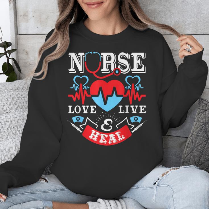 Nurse Live Love Heal Graduation Appreciation Valentines Day Unisex Sweatshirt