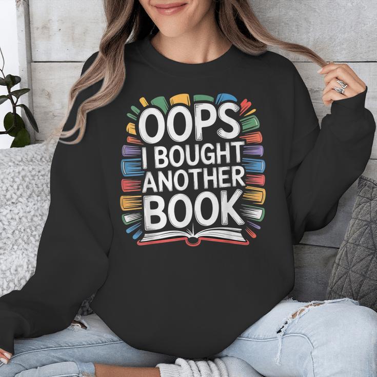 Oops I Bought Another Book Library Reader Bibliophile Unisex Sweatshirt