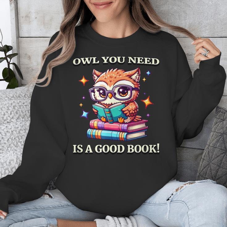 Owl You Need Is A Good Book Cute Love To Read Back 2 School Unisex Sweatshirt