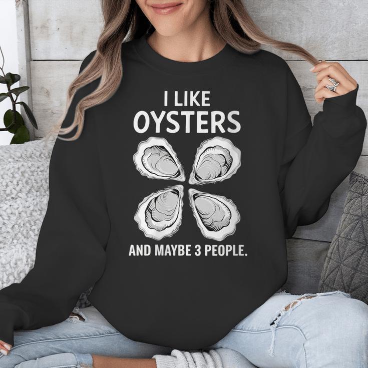 I Like Oysters And Maybe Three People Saying Introvert Unisex Sweatshirt I Like Oysters And Maybe Three People Saying Introvert Unisex Sweatshirt