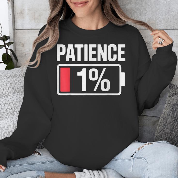 Patience 1 Battery Low Mood Tired Introvert Humor Unisex Sweatshirt
