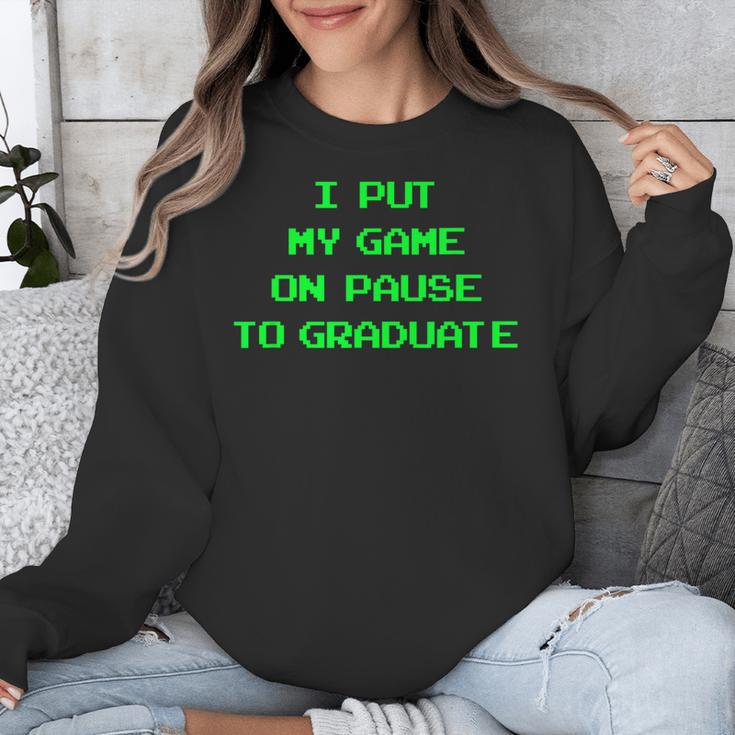 I Paused My Game To Graduate School Graduation Gamer Unisex Sweatshirt