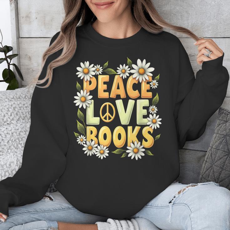Peace Love Books Librarian Teacher Life Book Library Unisex Sweatshirt