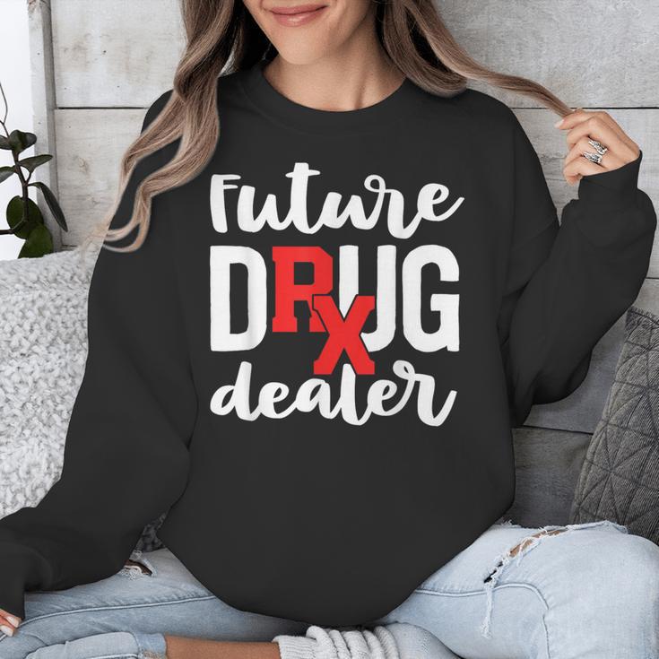 Pharmacist Graduation Pharmacy Future Drug Dealer Unisex Sweatshirt