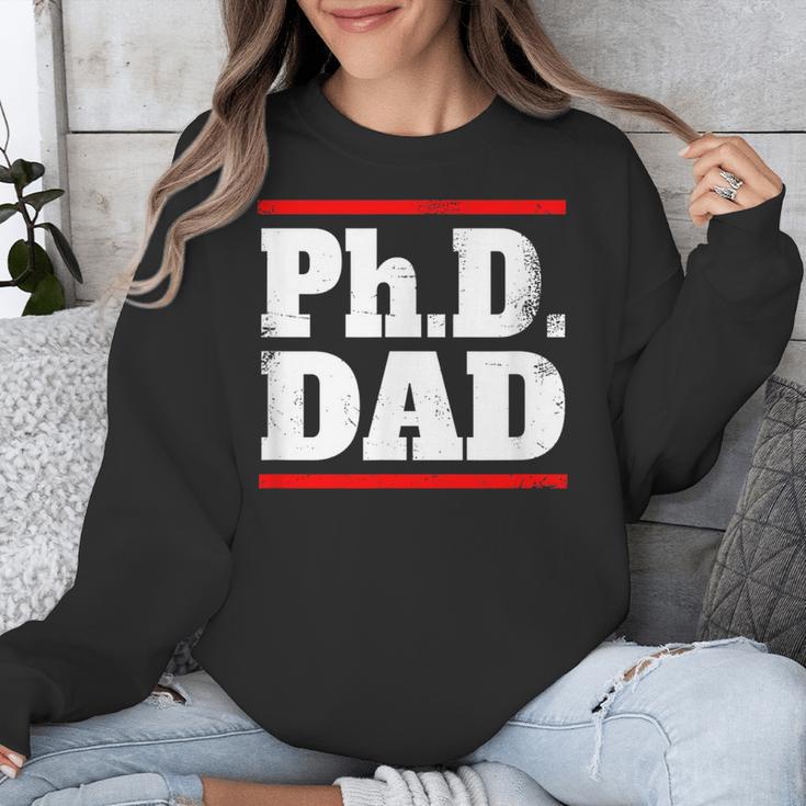 PHD DAD Shirt Doctorate Graduation Fathers Day Unisex Sweatshirt