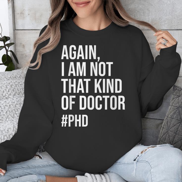 PHD Doctorate Phinished Doctoral Degree PHD Graduation Unisex Sweatshirt