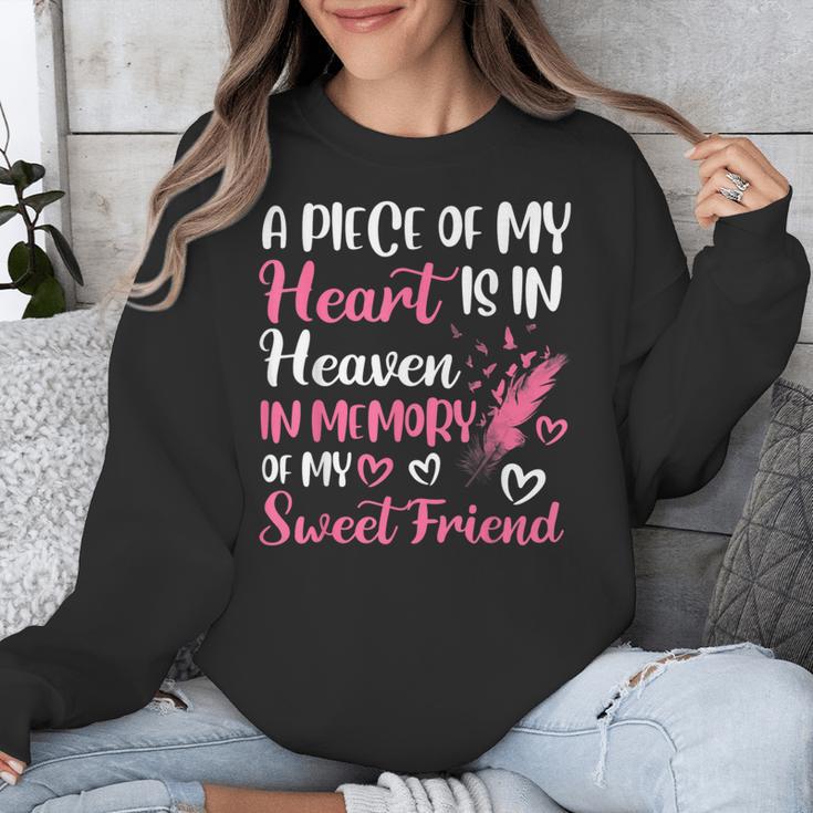 A Piece Of My Heart Is In Heaven In Memory Of My Friend Unisex Sweatshirt