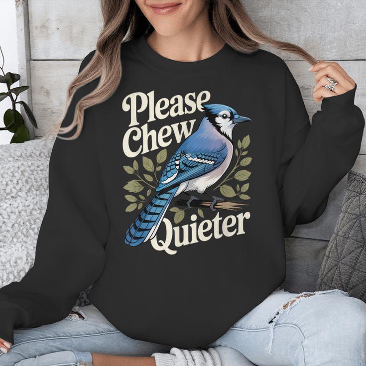 Please Chew Quieter Introvert Christmas Bird Watcher Unisex Sweatshirt Please Chew Quieter Introvert Christmas Bird Watcher Unisex Sweatshirt