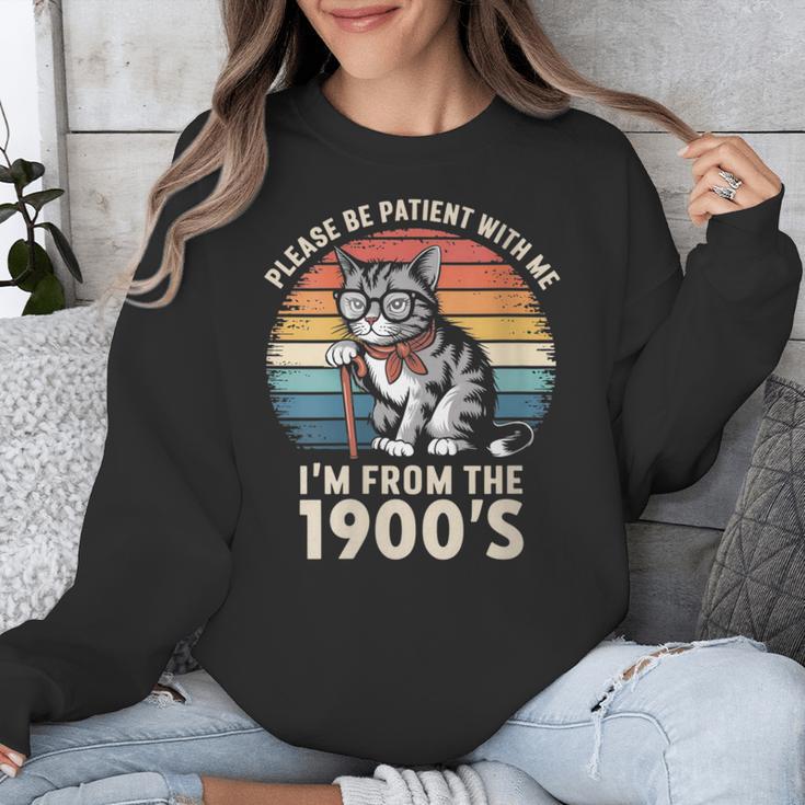 Please Be Patient With Me I'm From The 1900s Cat Unisex Sweatshirt