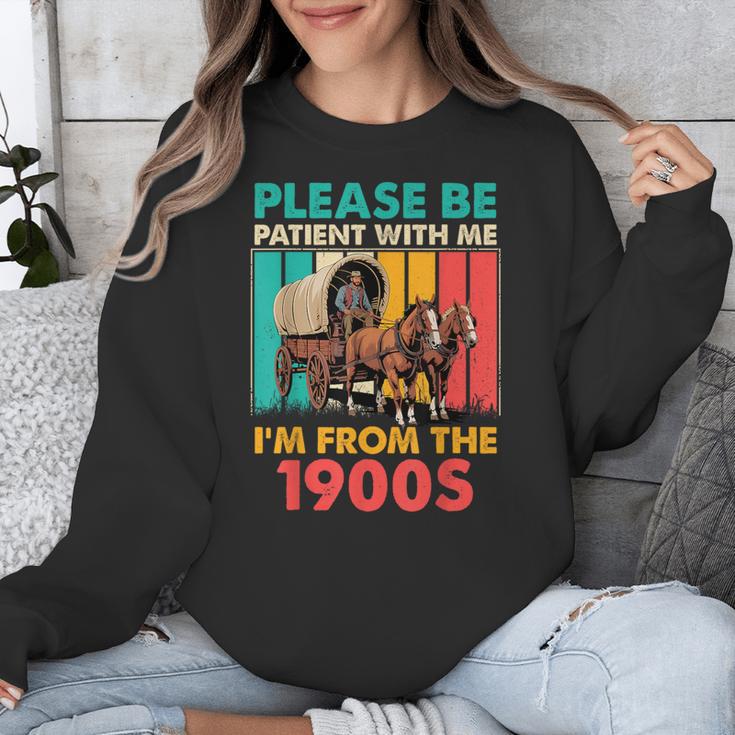 Please Be Patient I'm From The 1900s Dad Fathers Day Unisex Sweatshirt Please Be Patient I'm From The 1900s Dad Fathers Day Unisex Sweatshirt