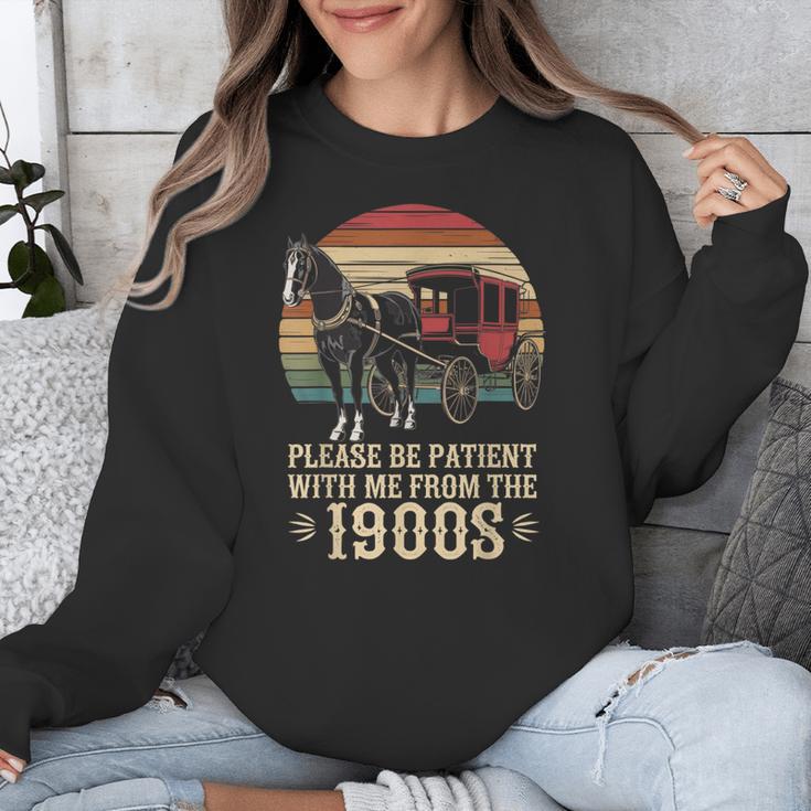 Please Be Patient With Me I'm From The 1900s Old Tee Unisex Sweatshirt
