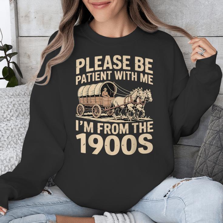 Please Be Patient With My I'm From The 1900s Retired Unisex Sweatshirt Please Be Patient With My I'm From The 1900s Retired Unisex Sweatshirt