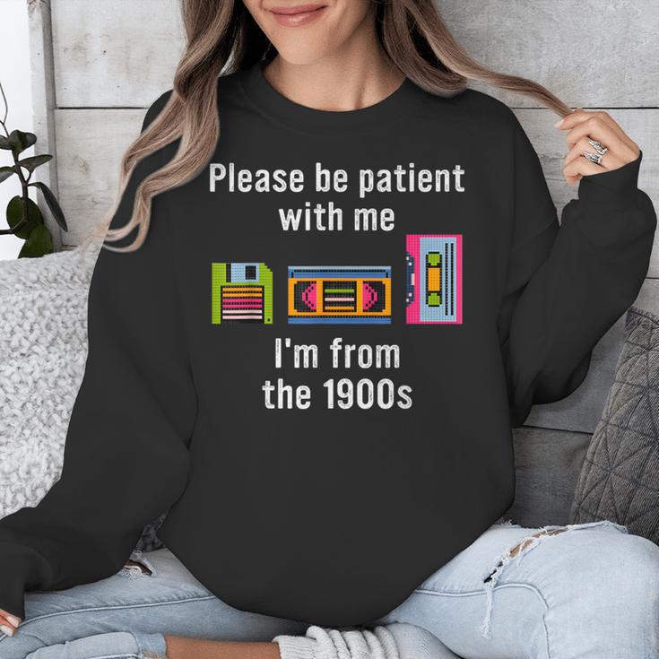 Please Be Patient With Me I'm From The 1900s Video Tape Unisex Sweatshirt Please Be Patient With Me I'm From The 1900s Video Tape Unisex Sweatshirt