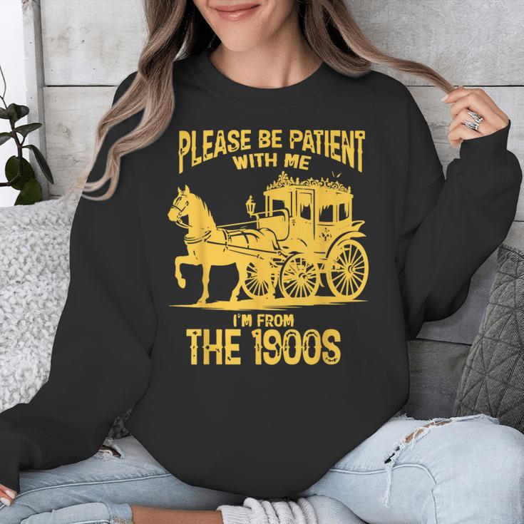 Please Be Patient With Me I'm From The 1900s Vin Unisex Sweatshirt