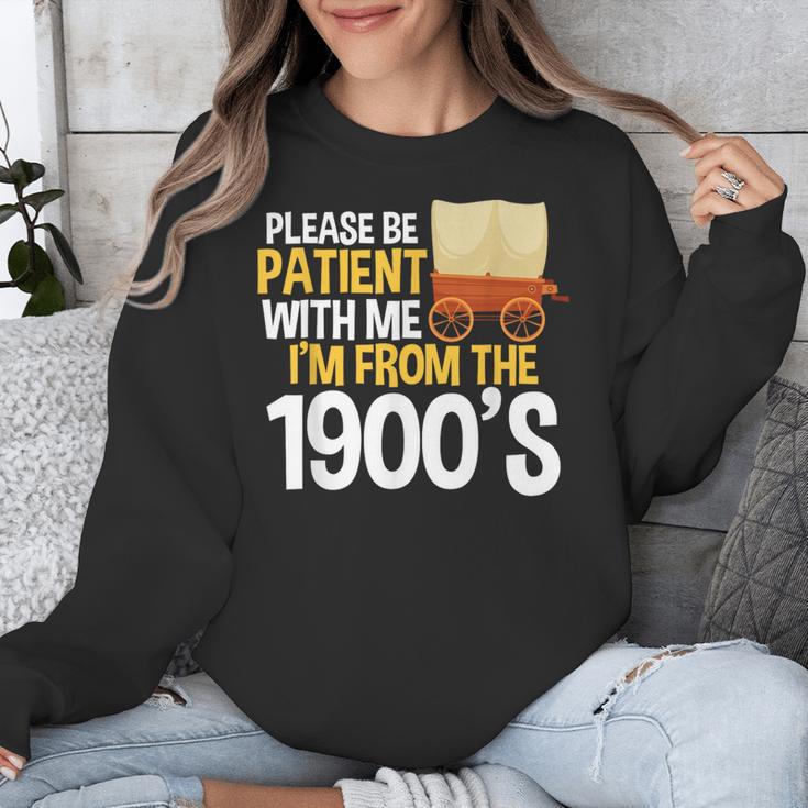 Please Be Patient With Me I'm From The 1900s Vintage Oregon Unisex Sweatshirt Please Be Patient With Me I'm From The 1900s Vintage Oregon Unisex Sweatshirt