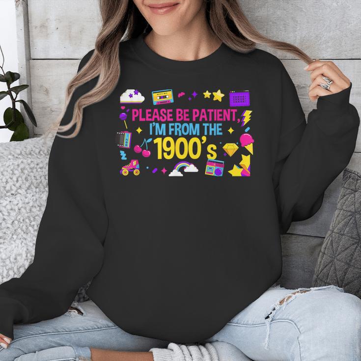 Please Patient Please Patience I'm From The 1900s Boomers Unisex Sweatshirt