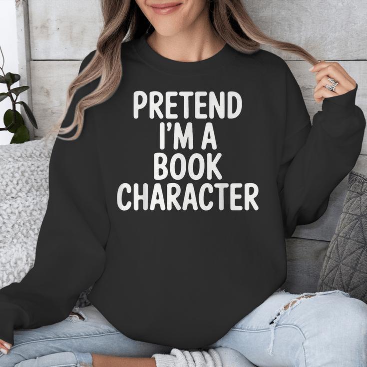 Pretend I'm A Book Character Costumes For Kids Halloween Unisex Sweatshirt