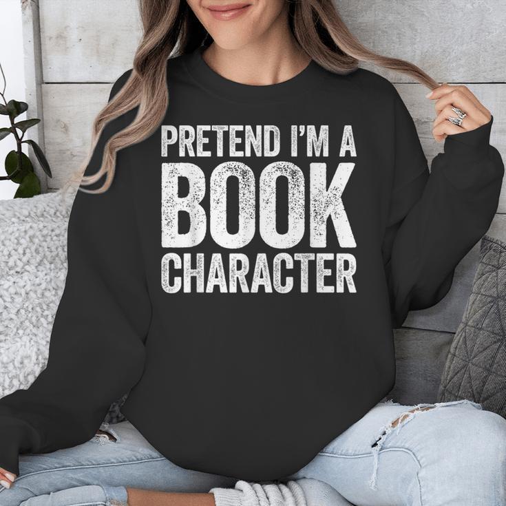 Pretend I'm A Book Character Shirt Adult Kids Costume Unisex Sweatshirt Pretend I'm A Book Character Shirt Adult Kids Costume Unisex Sweatshirt