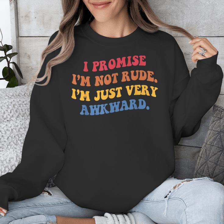 I Promise I'm Not Rude I'm Just Very Awkward Introvert Unisex Sweatshirt
