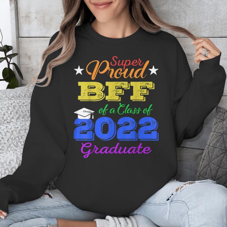 Proud Bff Of 2022 Graduate Class 2022 Graduation Family Unisex Sweatshirt