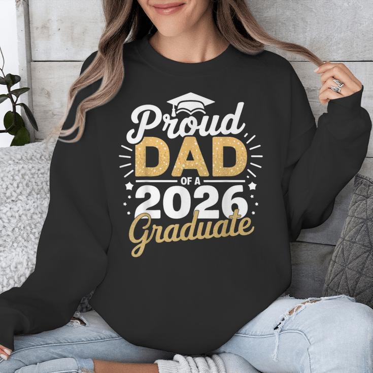 Proud Dad Of A 2026 Graduate Class Of 2026 Dad Graduation Unisex Sweatshirt
