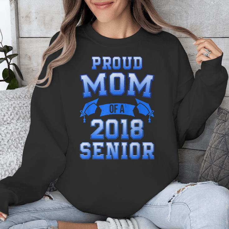 Proud Mom Of 2018 Senior GraduationShirt Unisex Sweatshirt