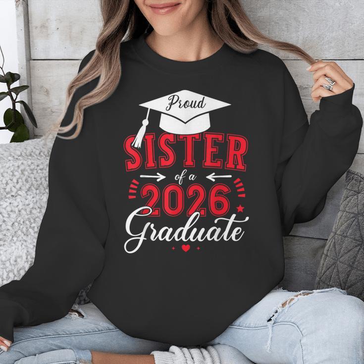 Proud Sister Of a Class Of 2026 Graduate For Graduation Unisex Sweatshirt