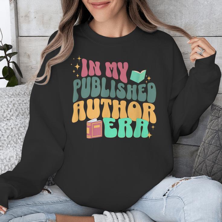 In My Published Author Era Cute Book Lover Writer Retro Tee Unisex Sweatshirt In My Published Author Era Cute Book Lover Writer Retro Tee Unisex Sweatshirt