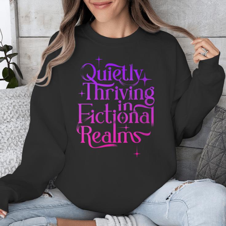 Quietly Thriving In Fictional Realms Book Lovers Unisex Sweatshirt