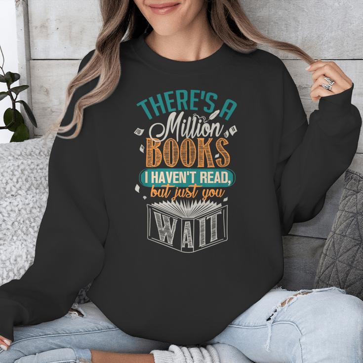 There Is a Million Books I Haven't Read Unisex Sweatshirt There Is a Million Books I Haven't Read Unisex Sweatshirt