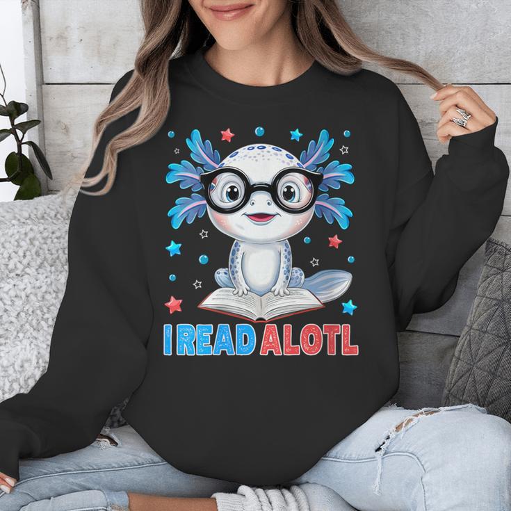 I Read Alotl Cute Axolotl Reading Book Lover Unisex Sweatshirt I Read Alotl Cute Axolotl Reading Book Lover Unisex Sweatshirt