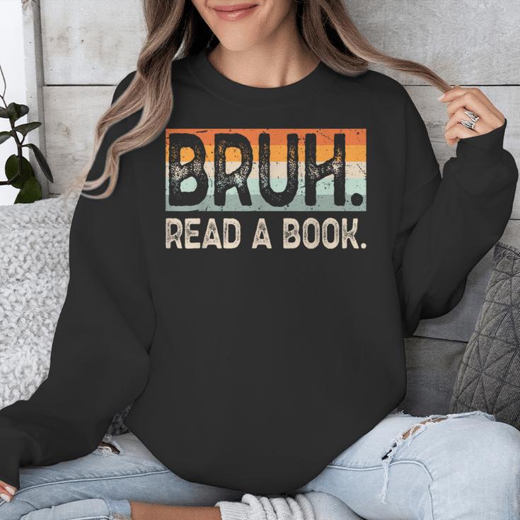 Read A Book Bruh Cool Ela English Teacher Reading Literature Unisex Sweatshirt