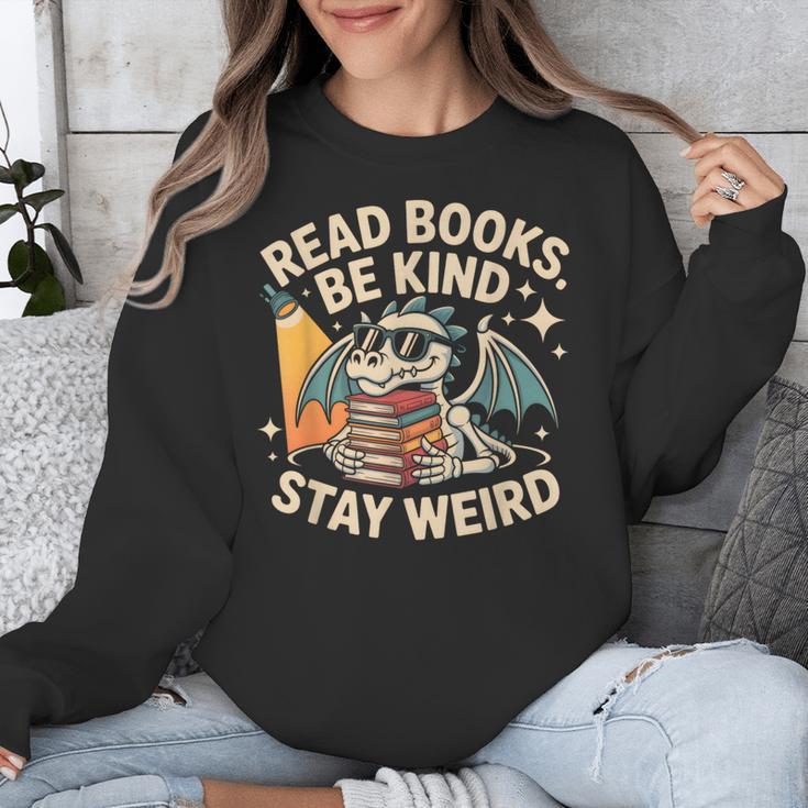 Read Books Be Kind Stay Weird Book Dragon Skeleton Reading Unisex Sweatshirt Read Books Be Kind Stay Weird Book Dragon Skeleton Reading Unisex Sweatshirt