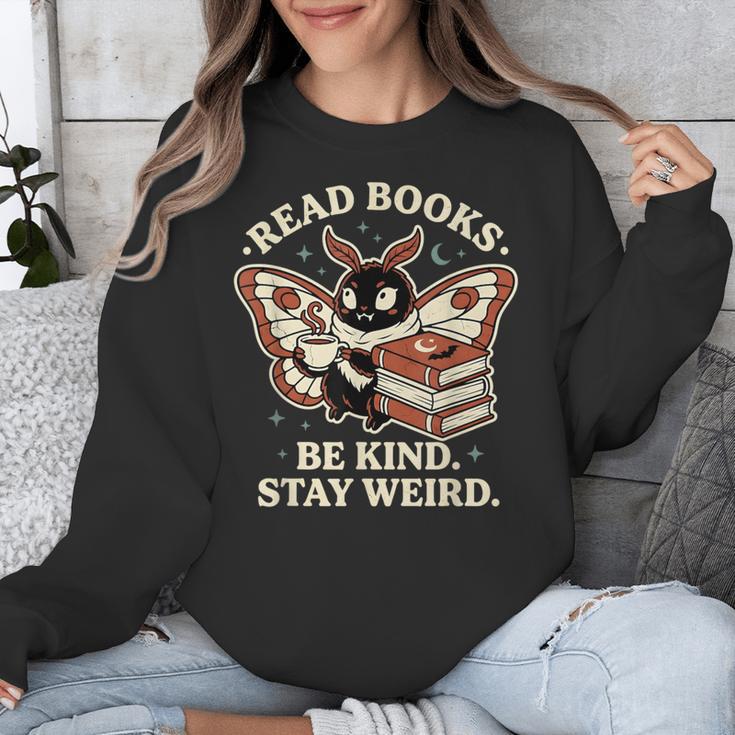 Read Books Be Kind Stay Weird Moth Coffee Lover Reading Unisex Sweatshirt