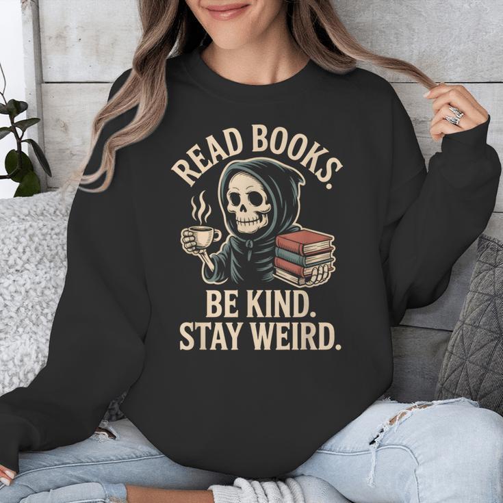 Read Books Be Kind Stay Weird Skeleton Grim Reaper Reading Unisex Sweatshirt