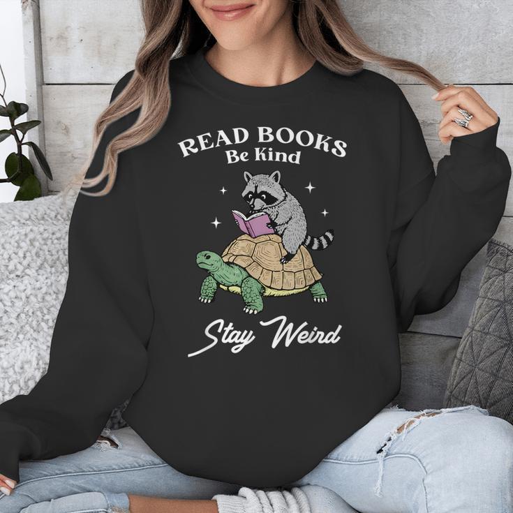 Read Books Be Kind Stay Weird Unisex Sweatshirt Read Books Be Kind Stay Weird Unisex Sweatshirt