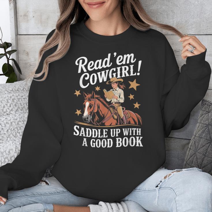 Read 'Em Cowgirl Saddle Up With A Good Book Rodeo Bookworm Unisex Sweatshirt