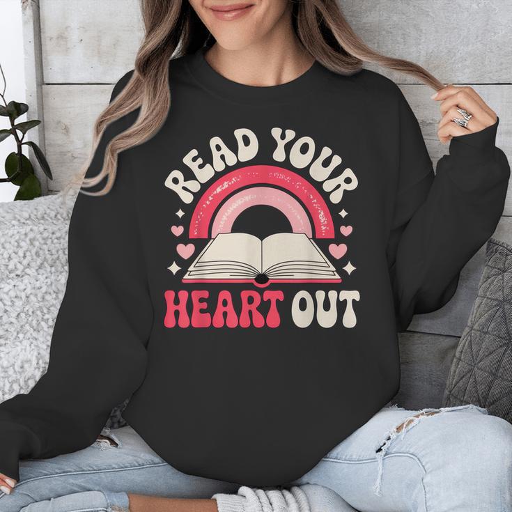 Read Your Heart Out Book Lover Fun Reading Time Unisex Sweatshirt