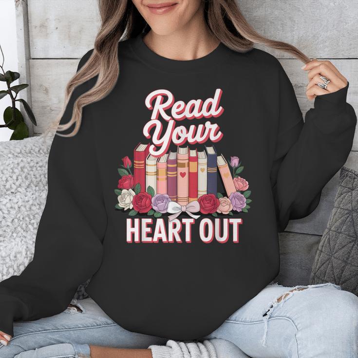 Read Your Heart Out Book Lover Reading Enthusiasts Floral Unisex Sweatshirt Read Your Heart Out Book Lover Reading Enthusiasts Floral Unisex Sweatshirt