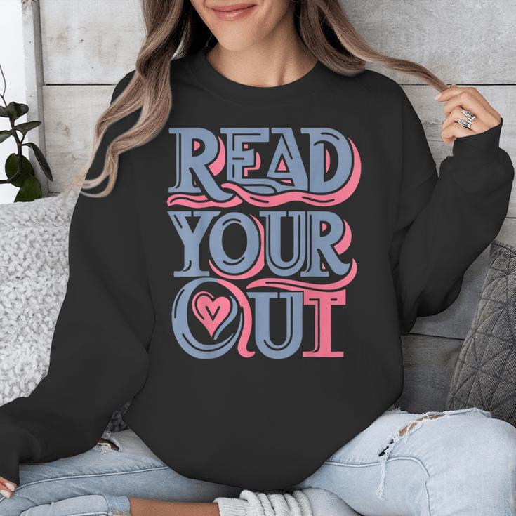 Read Your Heart Out Cute Teacher Reading Book Love Bookworm Unisex Sweatshirt Read Your Heart Out Cute Teacher Reading Book Love Bookworm Unisex Sweatshirt