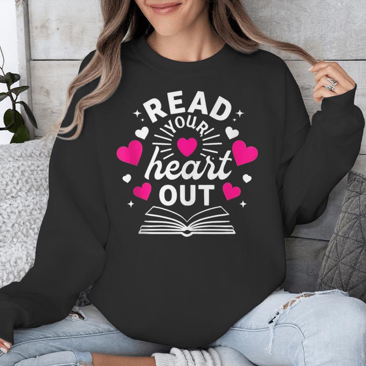 Read Your Heart Out Cute Teacher Women Book Lovers Unisex Sweatshirt