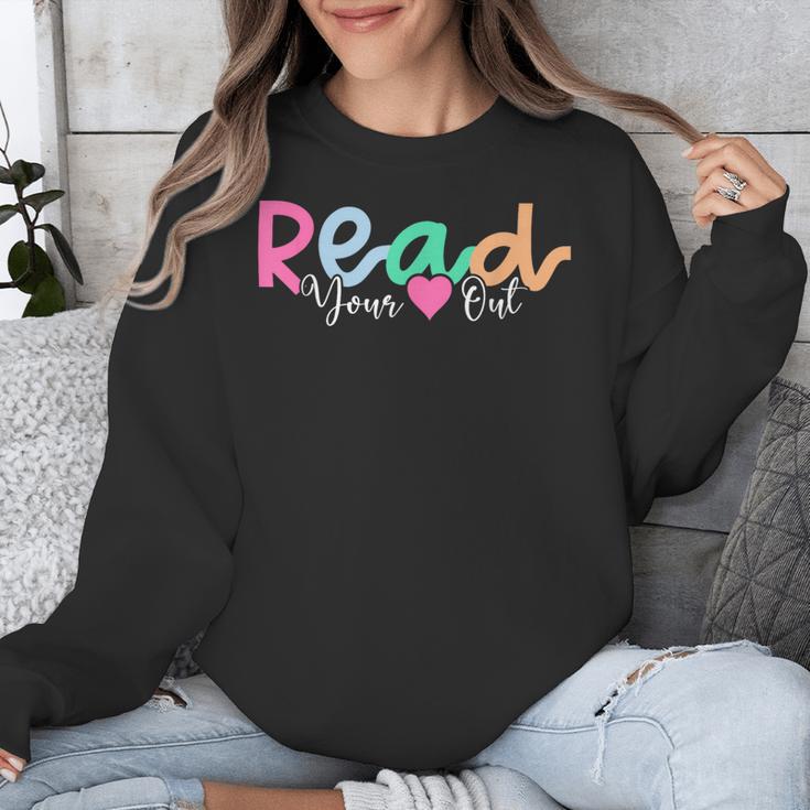 Read Your Heart Out Reading Librarian Book Across America Unisex Sweatshirt
